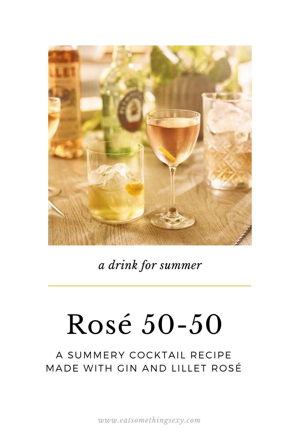 Rosé 50-50 a gin cocktail for summer