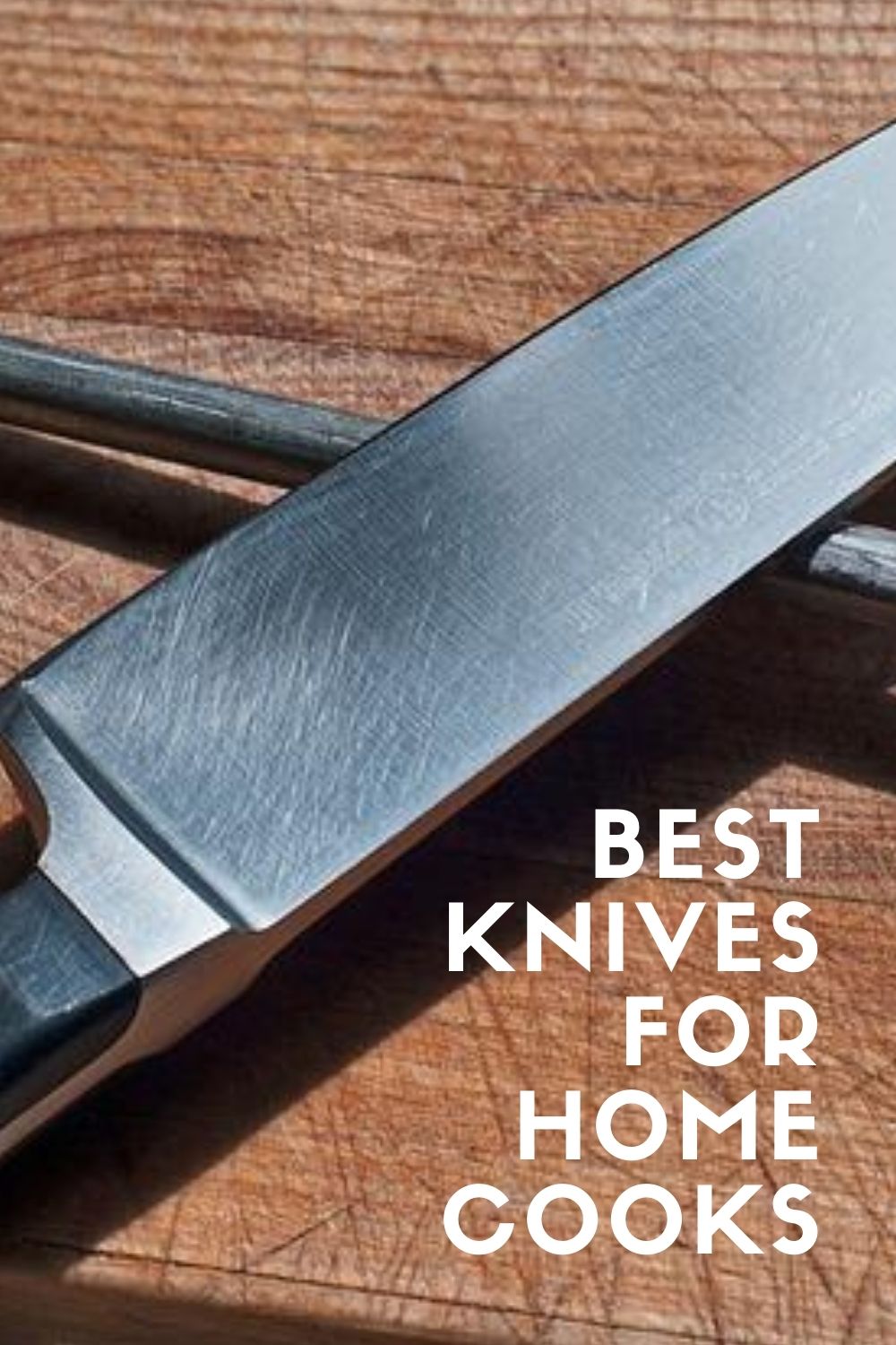 best knives & knife sets for home cooks graphic