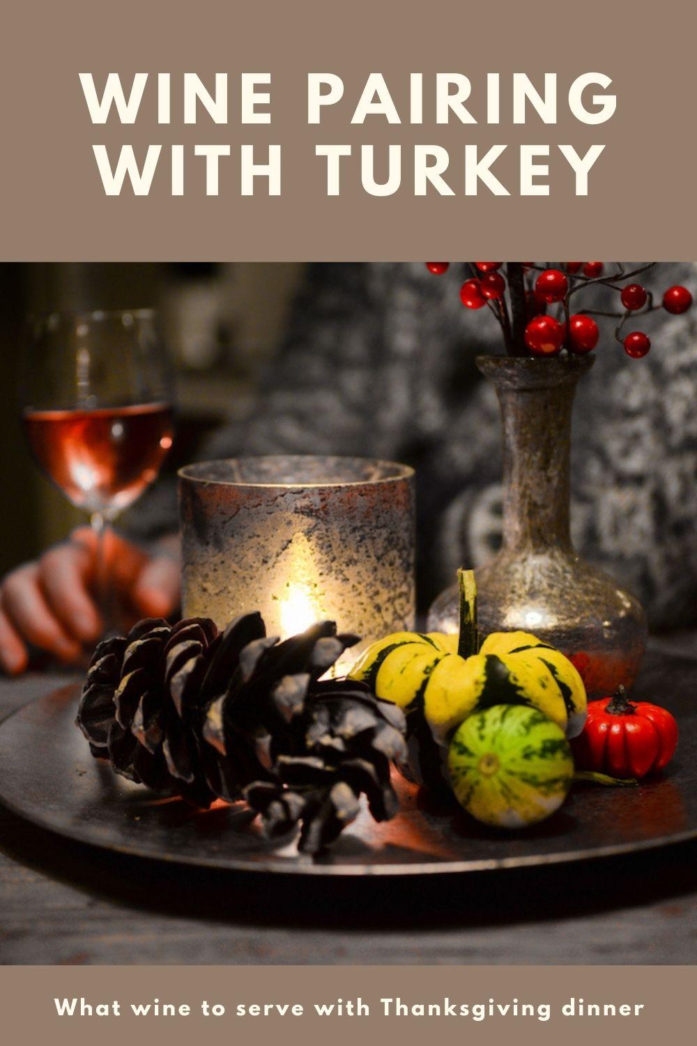 Wine pairing with turkey Thanksgiving graphic