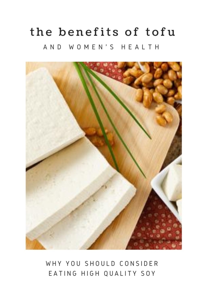 The Health Benefits of Tofu for Women Eat Something Sexy