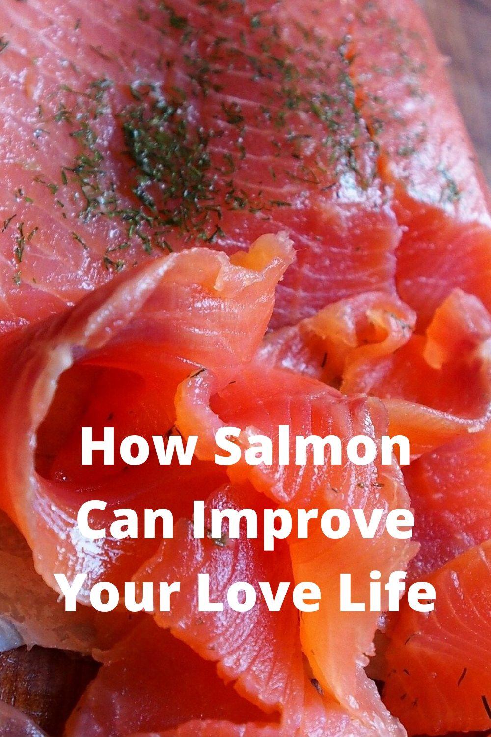 salmon aphrodisiac and health benefits graphic