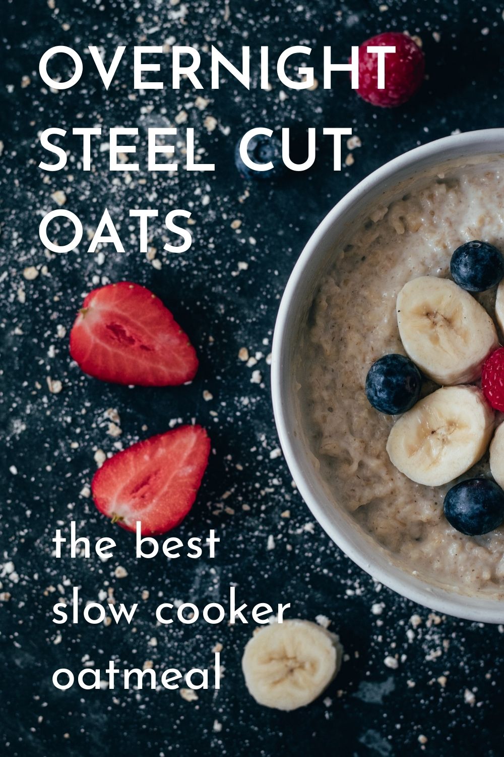 overnight steel cut oatmeal graphic