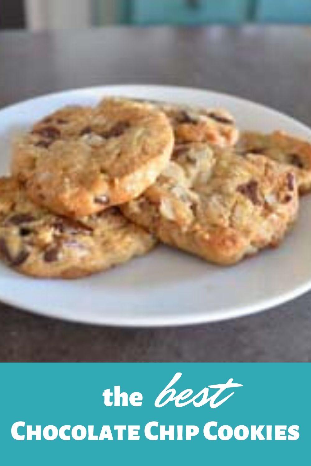 The Best Chocolate Chip Cookies