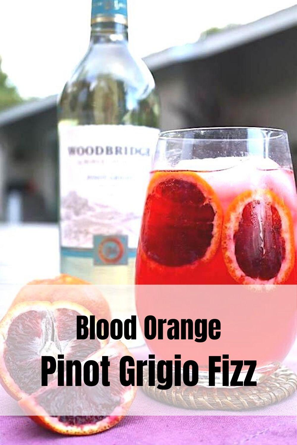 Blood Orange Pinot Grigio Fizz Pinnable Graphic