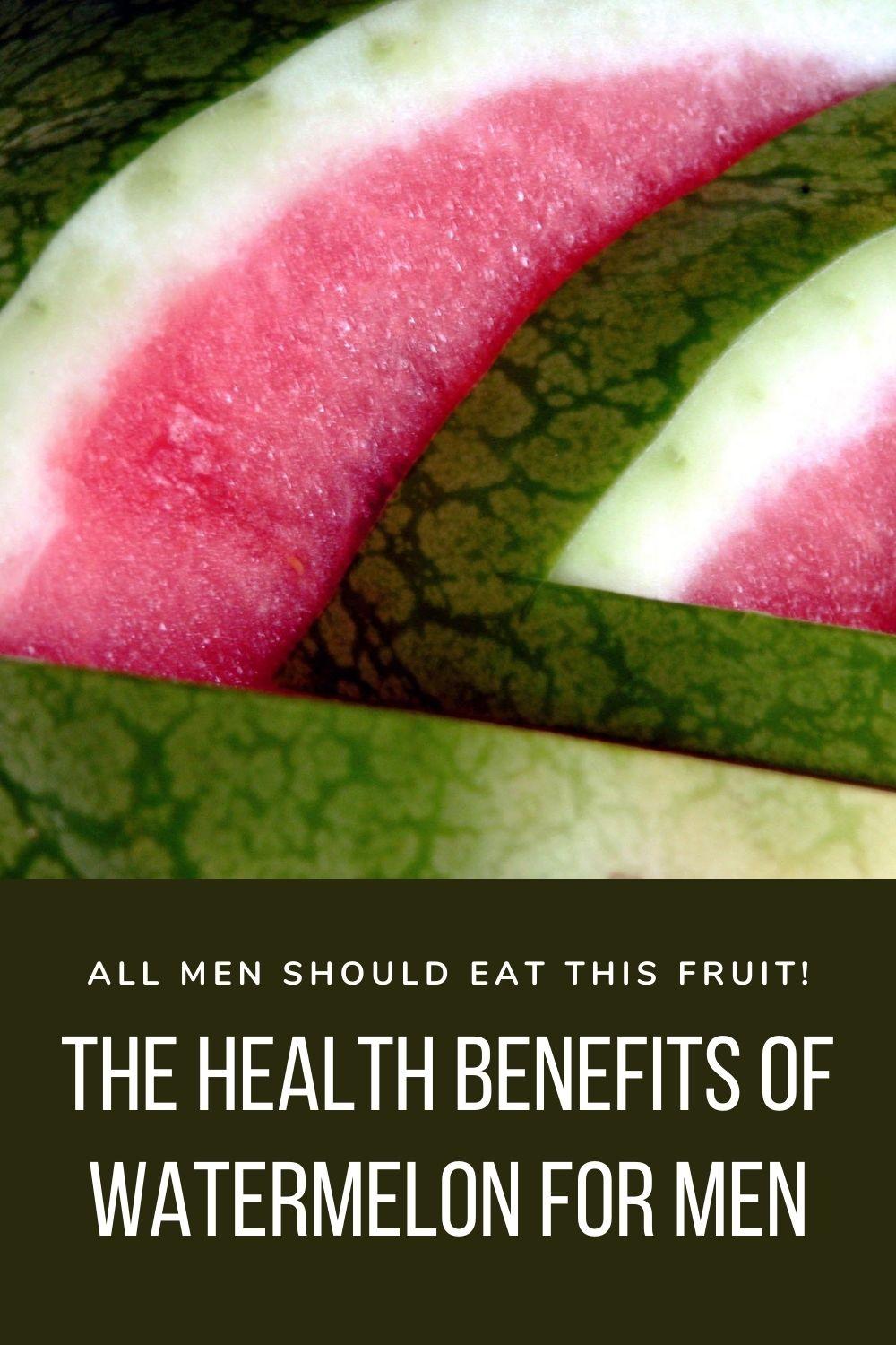 watermelon benefits for men graphic