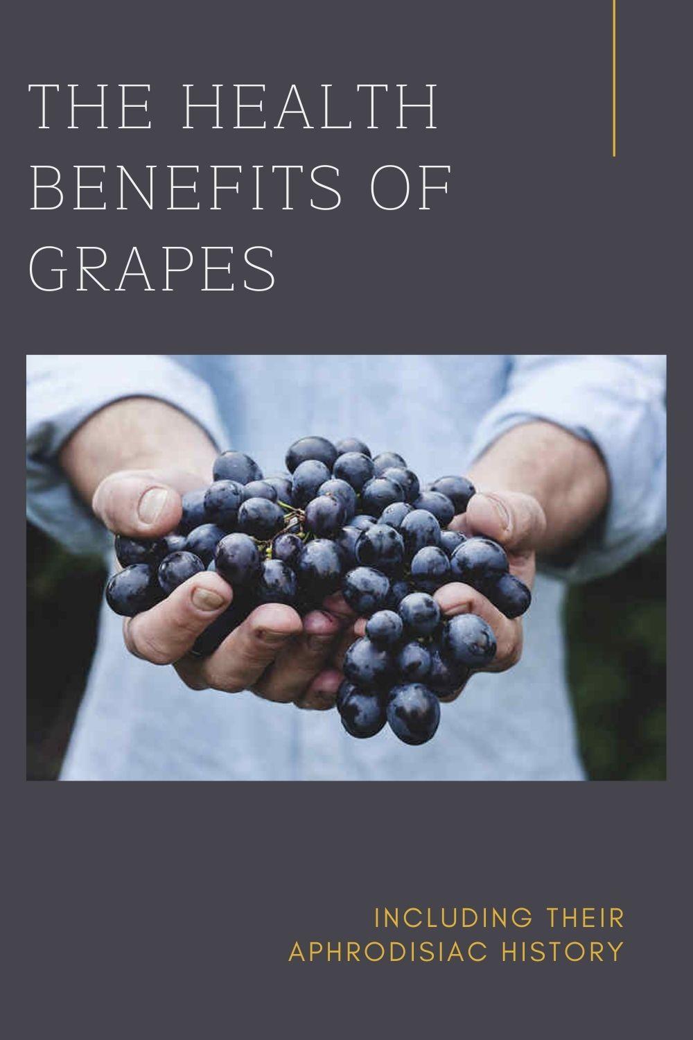 The Health Benefits of Grapes graphic