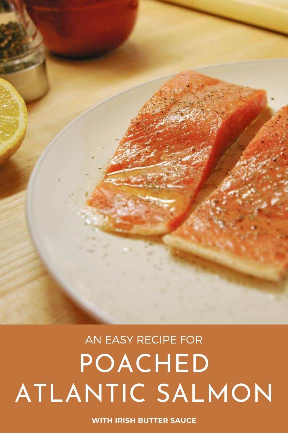 poached irish salmon recipe