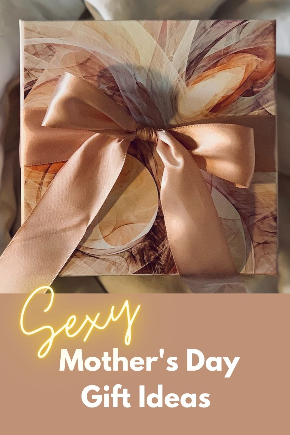 Sexy Mother's Day Gift Ideas Graphic