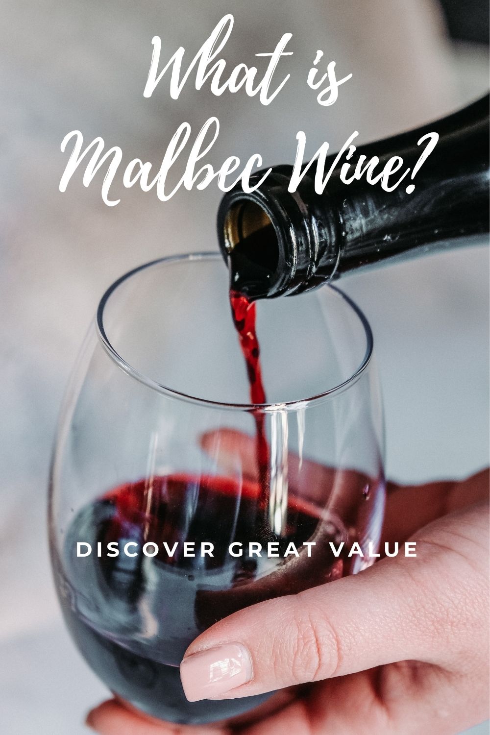 What is Malbec Wine? graphic