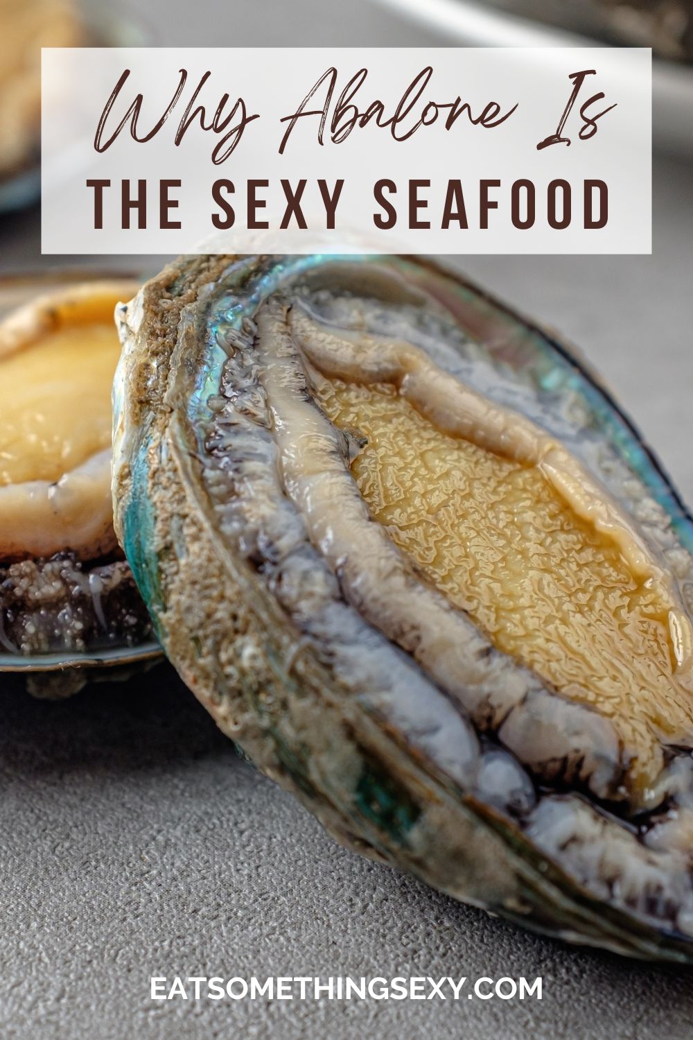 Why abalone is the sexy seafood graphic